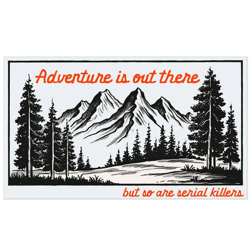 Adventure is Out There Sticker – P. Elyse Boutique