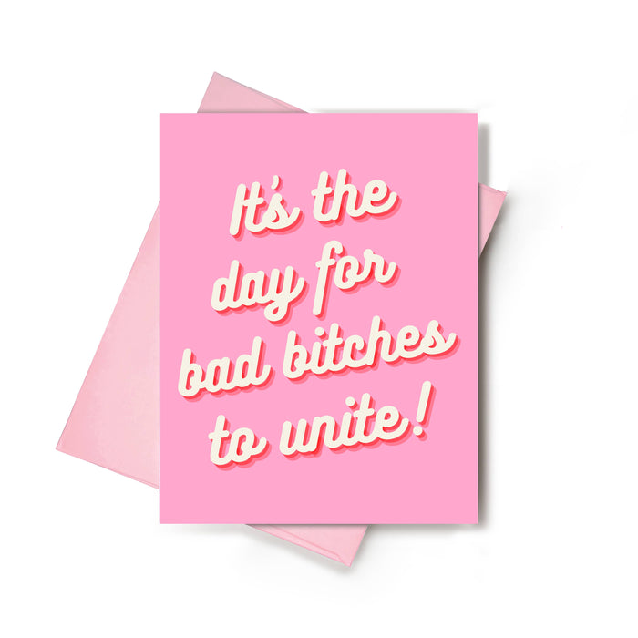Bad Bitches Unite Empowerment Card