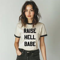 Raise Hell Babe Ringer Shirt