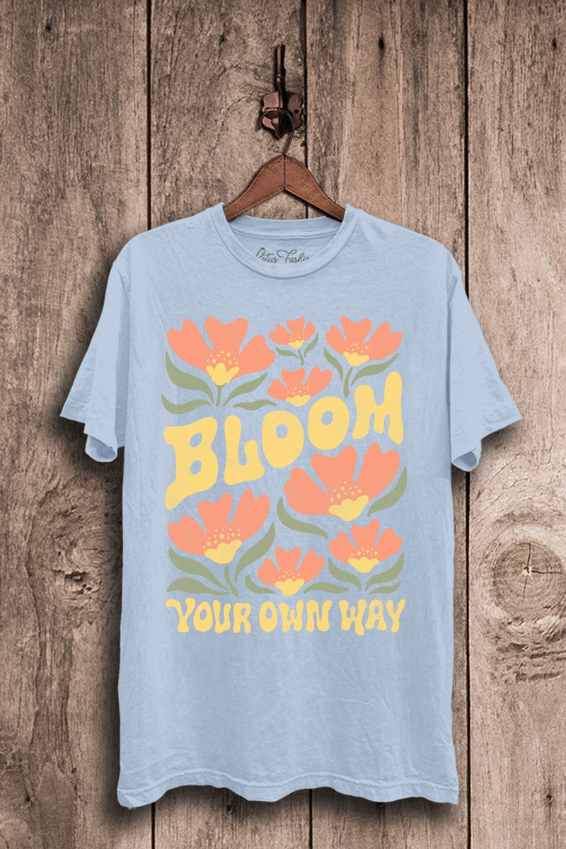 Bloom Your Own Way Graphic Tee