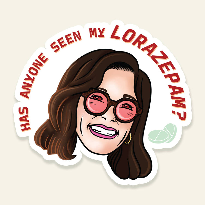Has Anyone Seen My Lorazepam? White Lotus Sticker