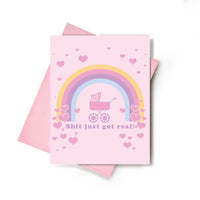 Sh*t Just Got Real Baby Shower Card