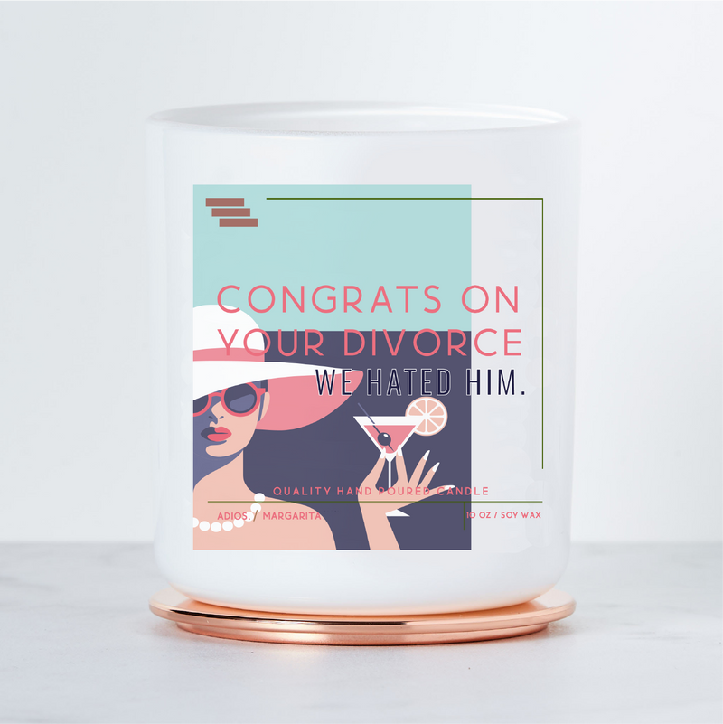 Divorce (We Hated Him) - Colored Luxe Scented Soy Candle