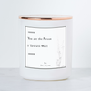 You Are the Person I Tolerate Most - Luxe Soy Candle