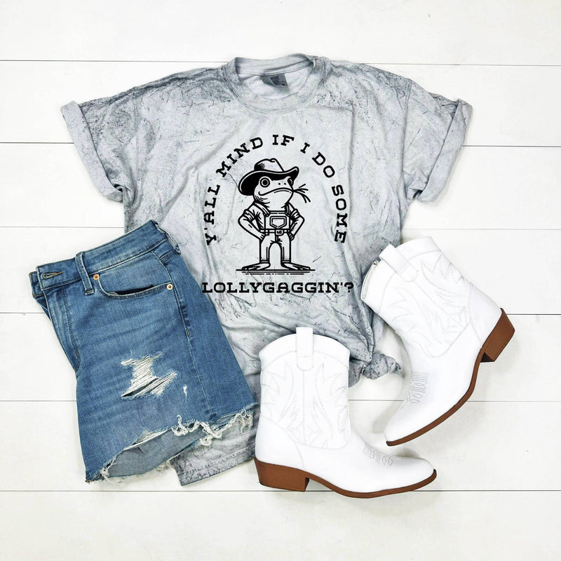 Lollygaggin' Funny Graphic Tee