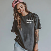 Kindness is Dope Graphic Tee