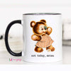 Not Today Satan Funny Coffee Mug