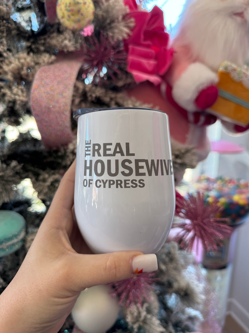 Real Housewives Wine Tumbler