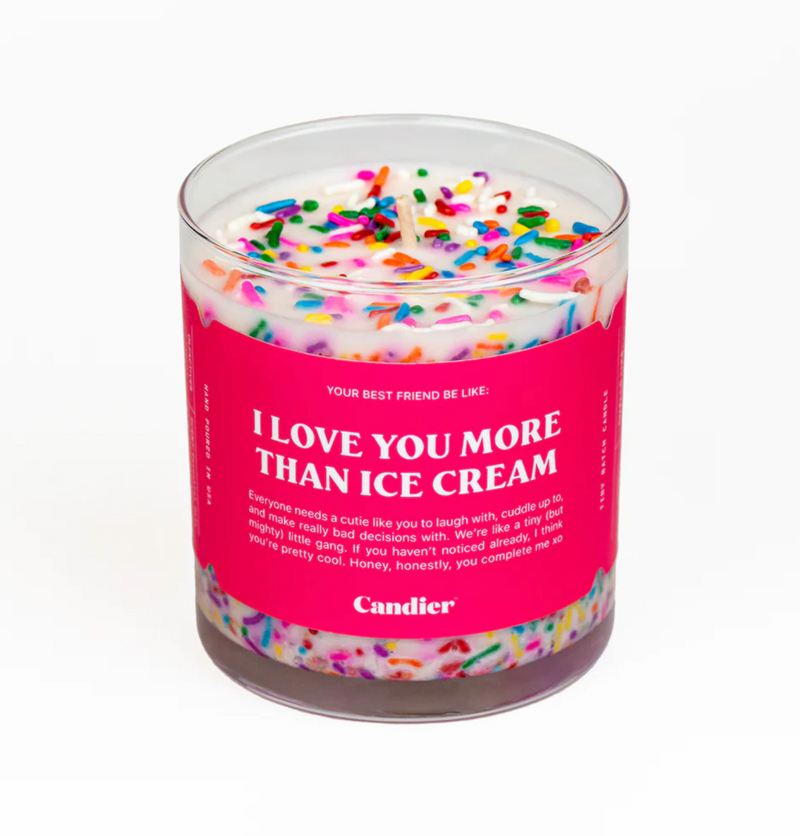 Love You More Than Ice Cream