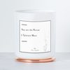 You Are the Person I Tolerate Most - Luxe Soy Candle