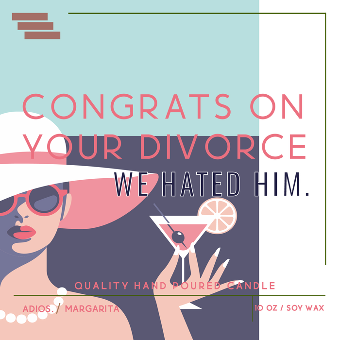 Divorce (We Hated Him) - Colored Luxe Scented Soy Candle