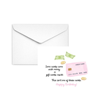 No Money Birthday Card