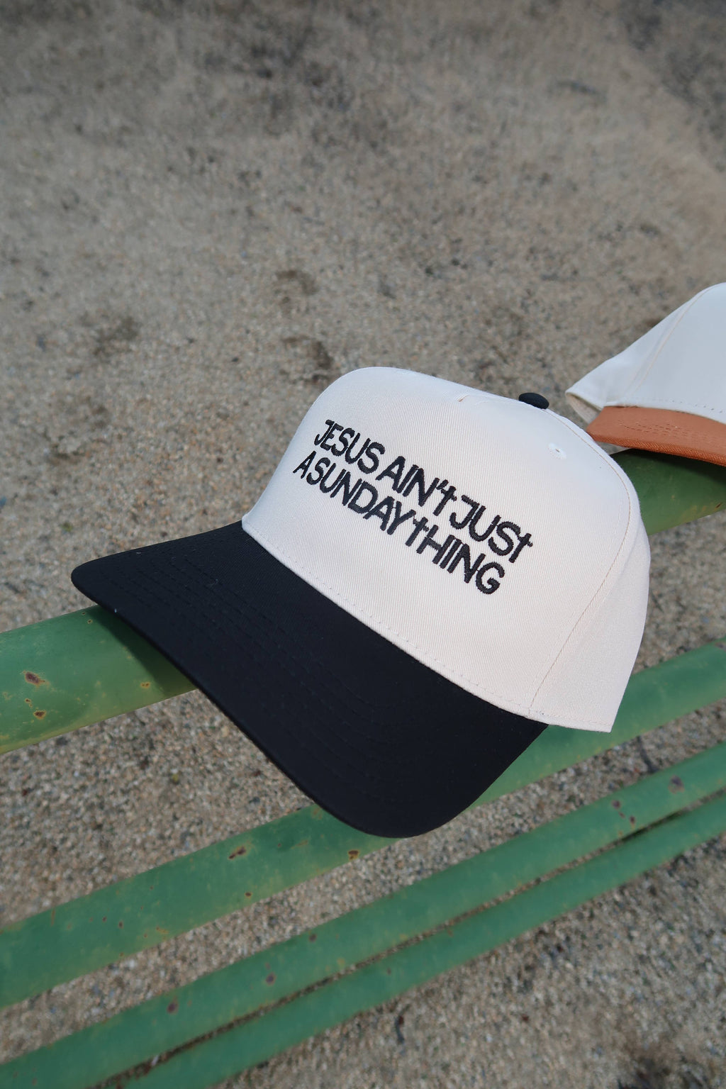 Jesus Ain't Just A Sunday Thing Hat