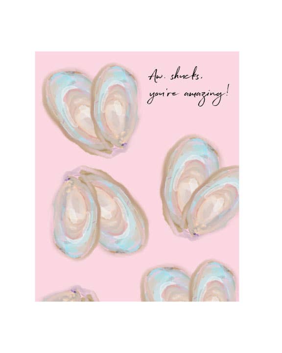 Aw Shucks Card