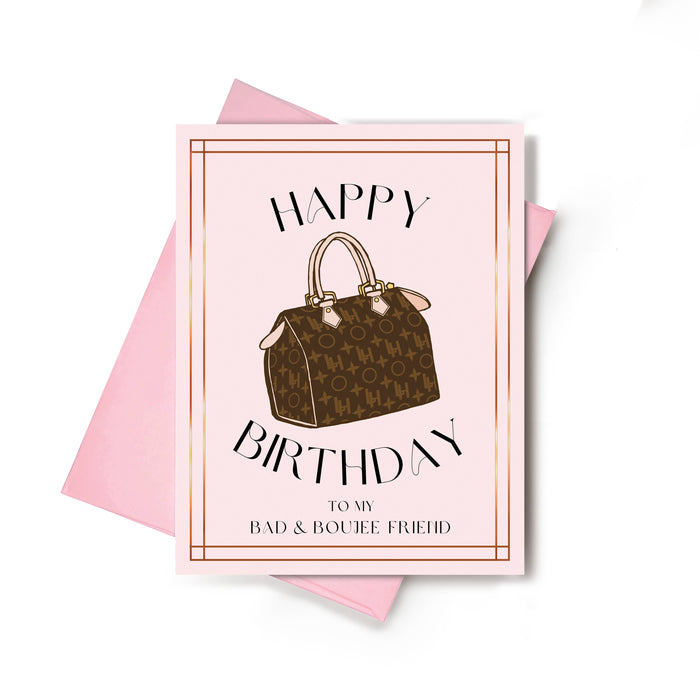 Bad & Boujee Luxury Birthday Card