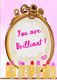 You Are Brilliant Card