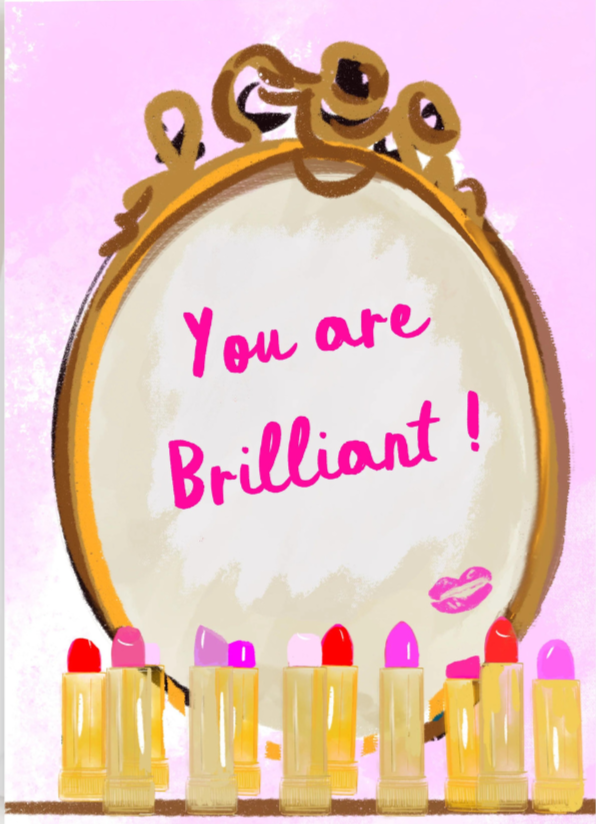 You Are Brilliant Card