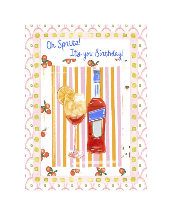 Oh Spritz Birthday Card