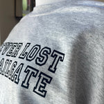 Never Lost A Tailgate Sweatshirt